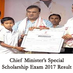 Chief Minister Special Scholarship Exam 2017 Result Assam