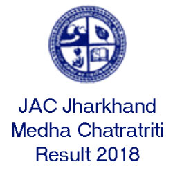 JAC Jharkhand Medha Chatravriti Exam Result 2018