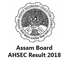 AHSEC Result 2018